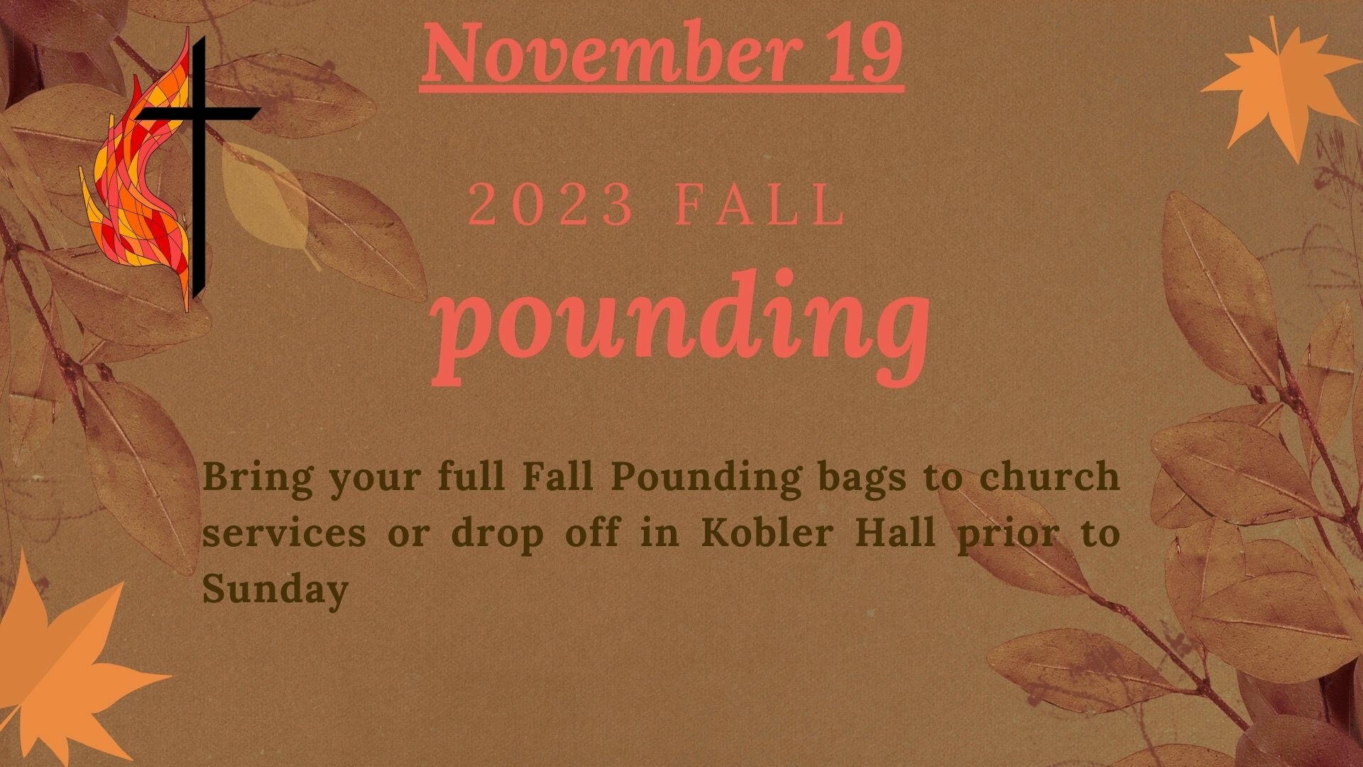 Fall Pounding - Needs of the Community 