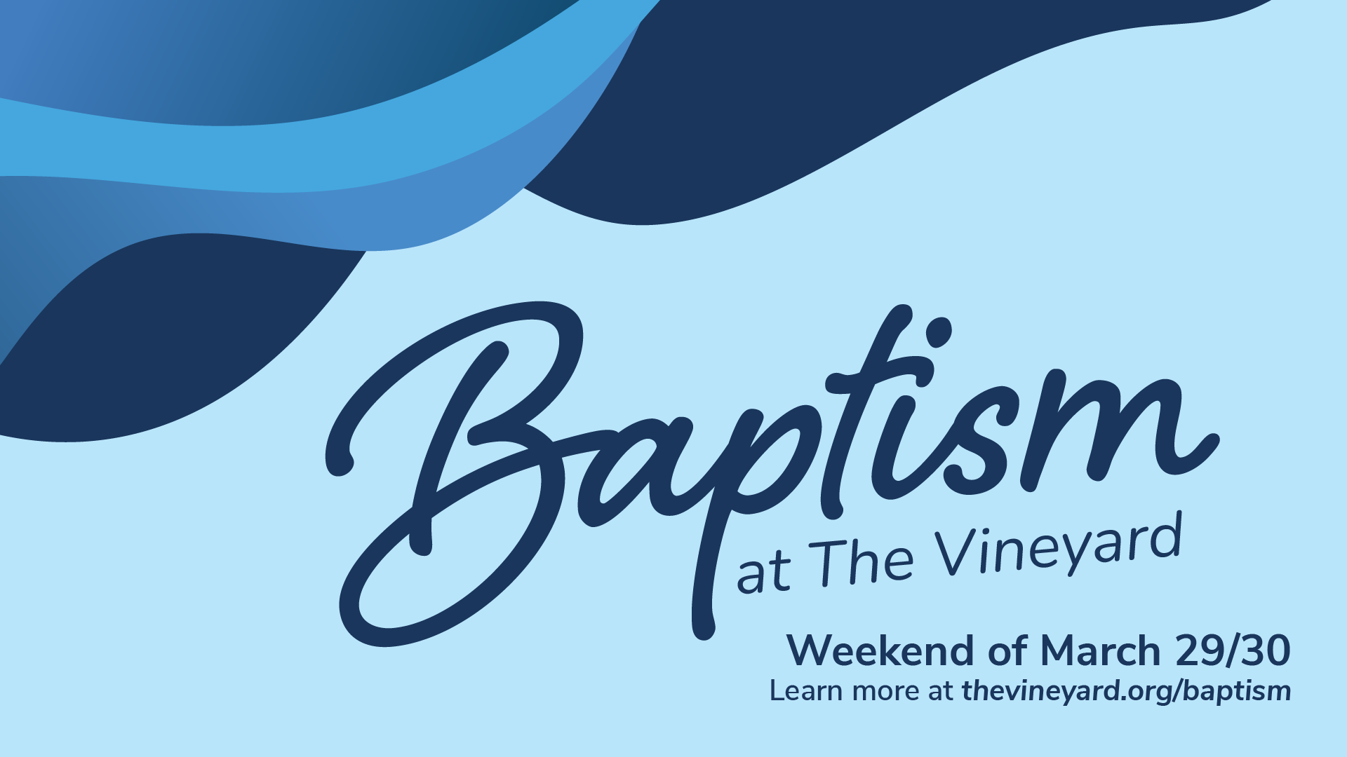 Baptism Weekend 