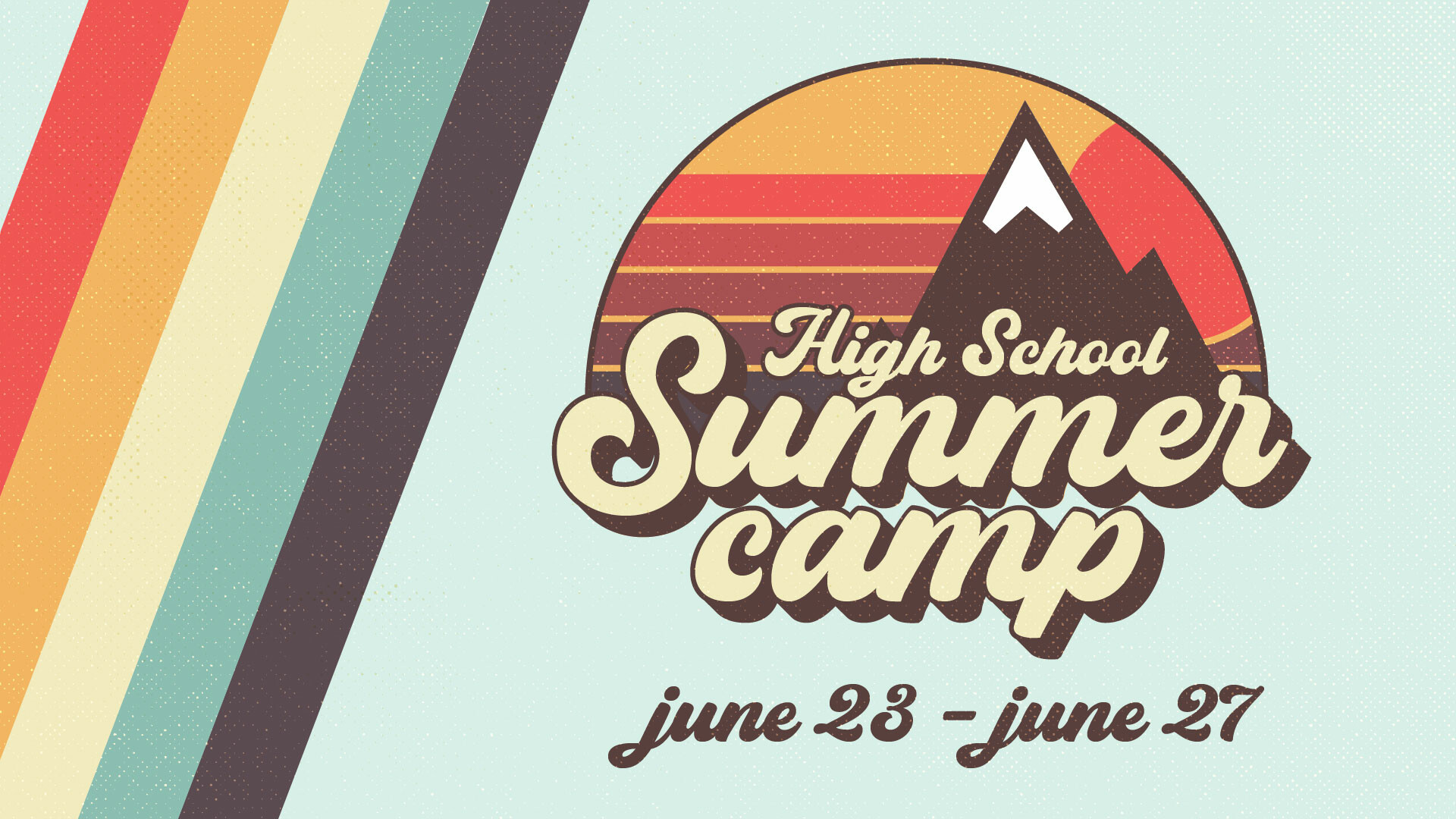 High School Summer Camp 