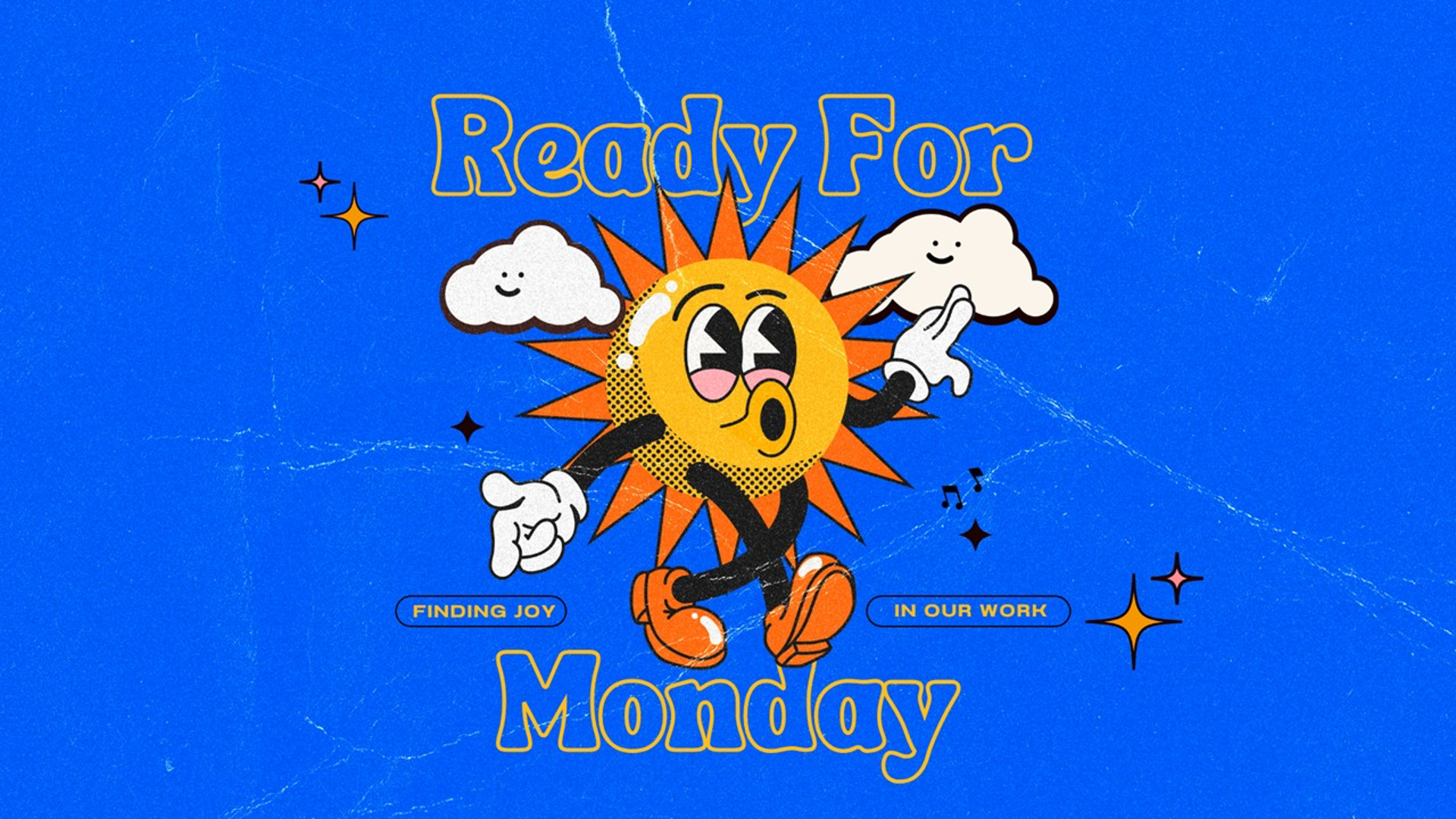 Series - Ready for Monday