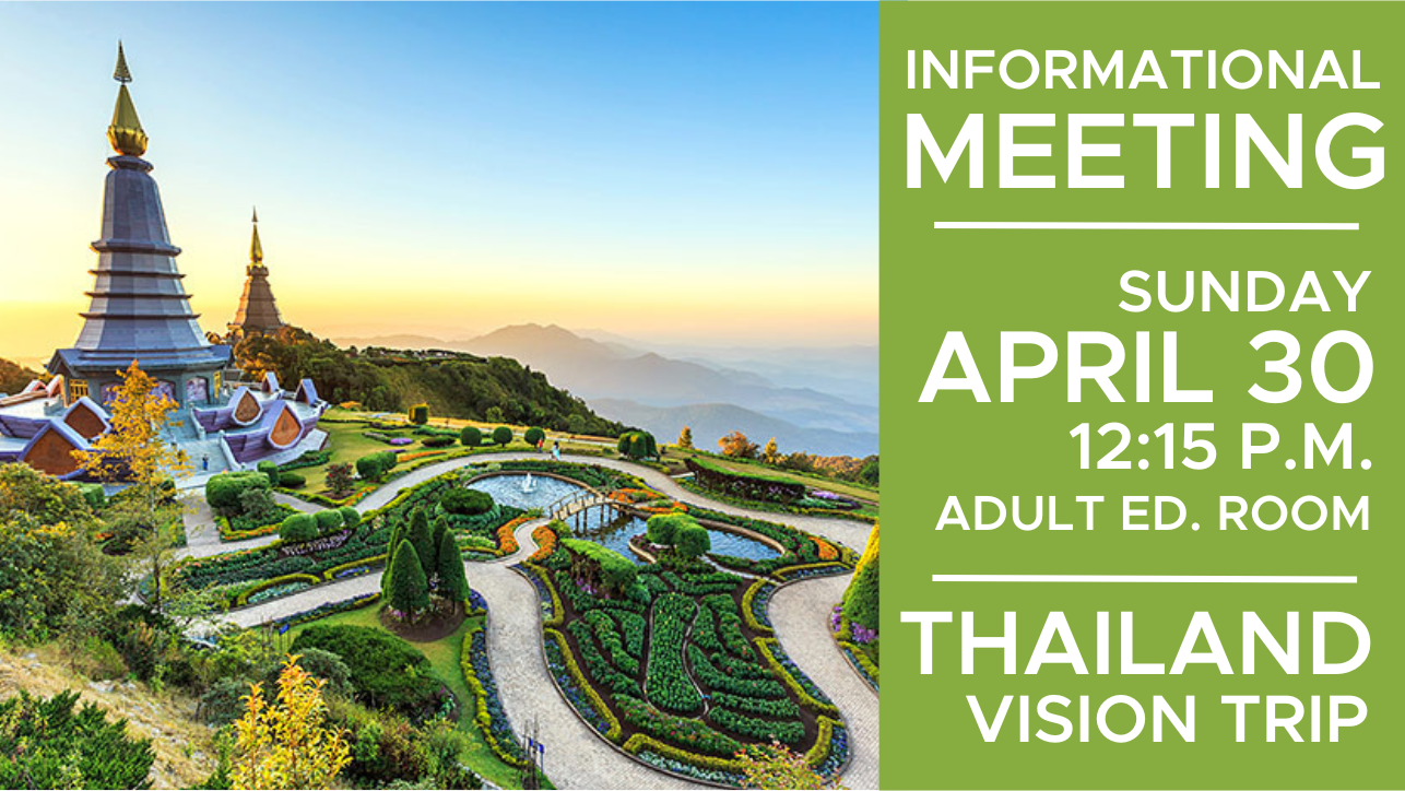 Thailand Vision Trip Info Meeting