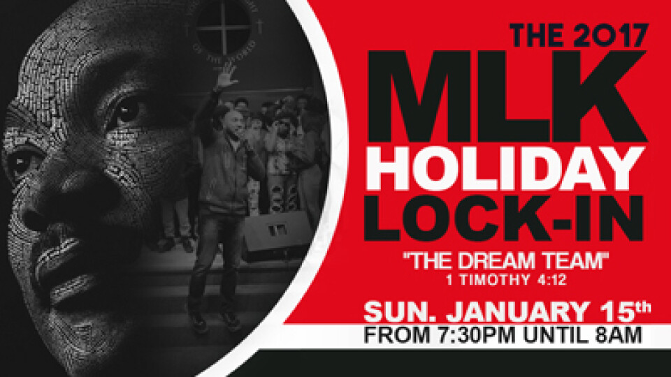 MLK Holiday Lock-In