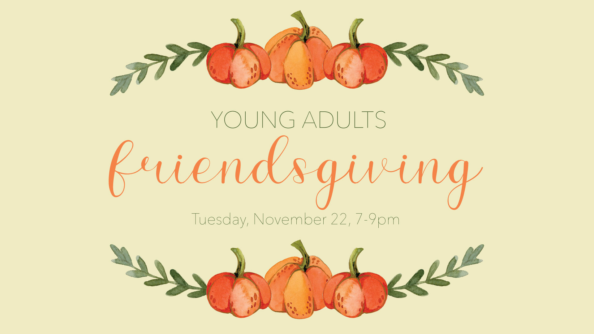 Young Adult Friendsgiving