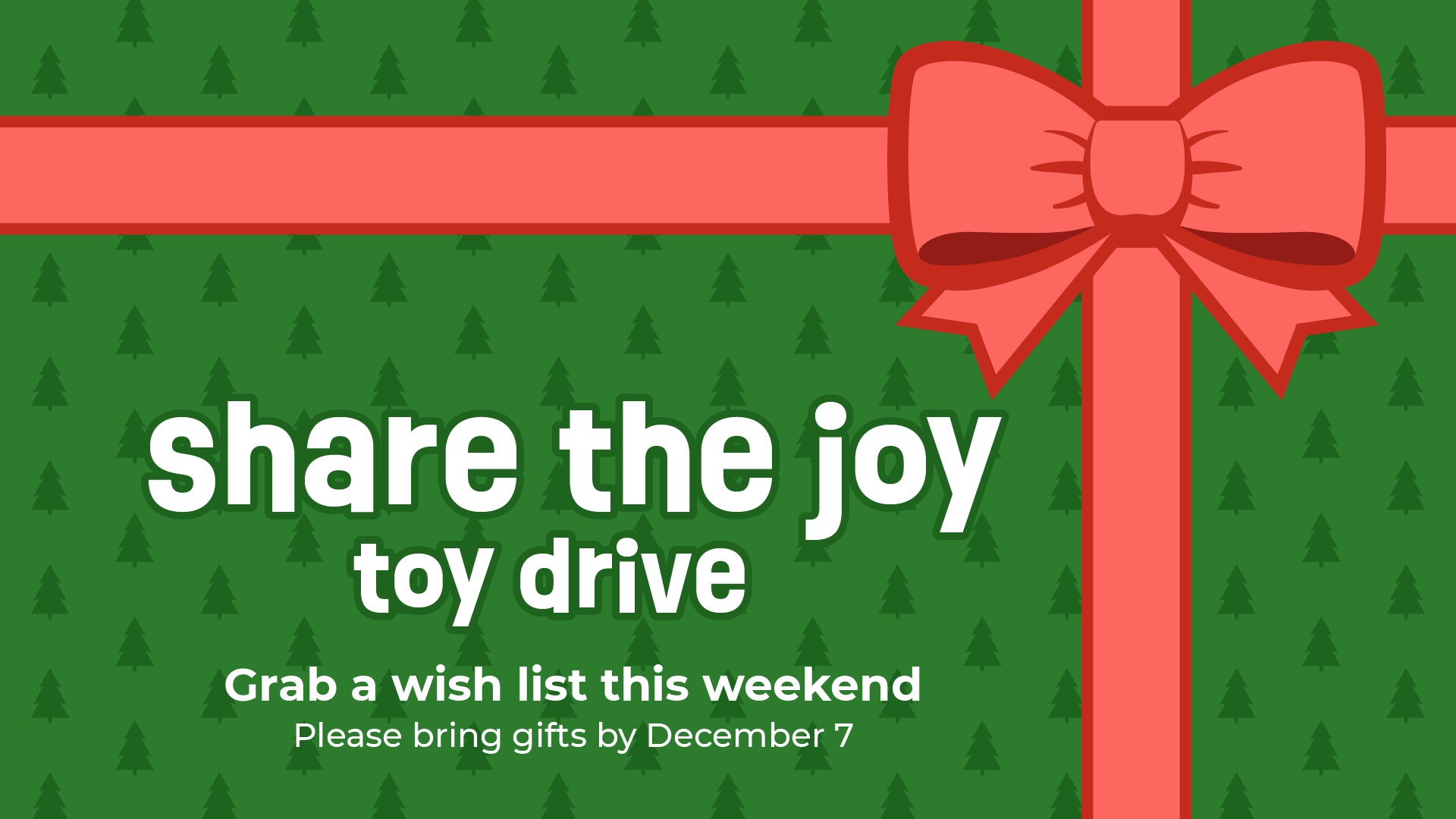 Share the Joy Toy Drive