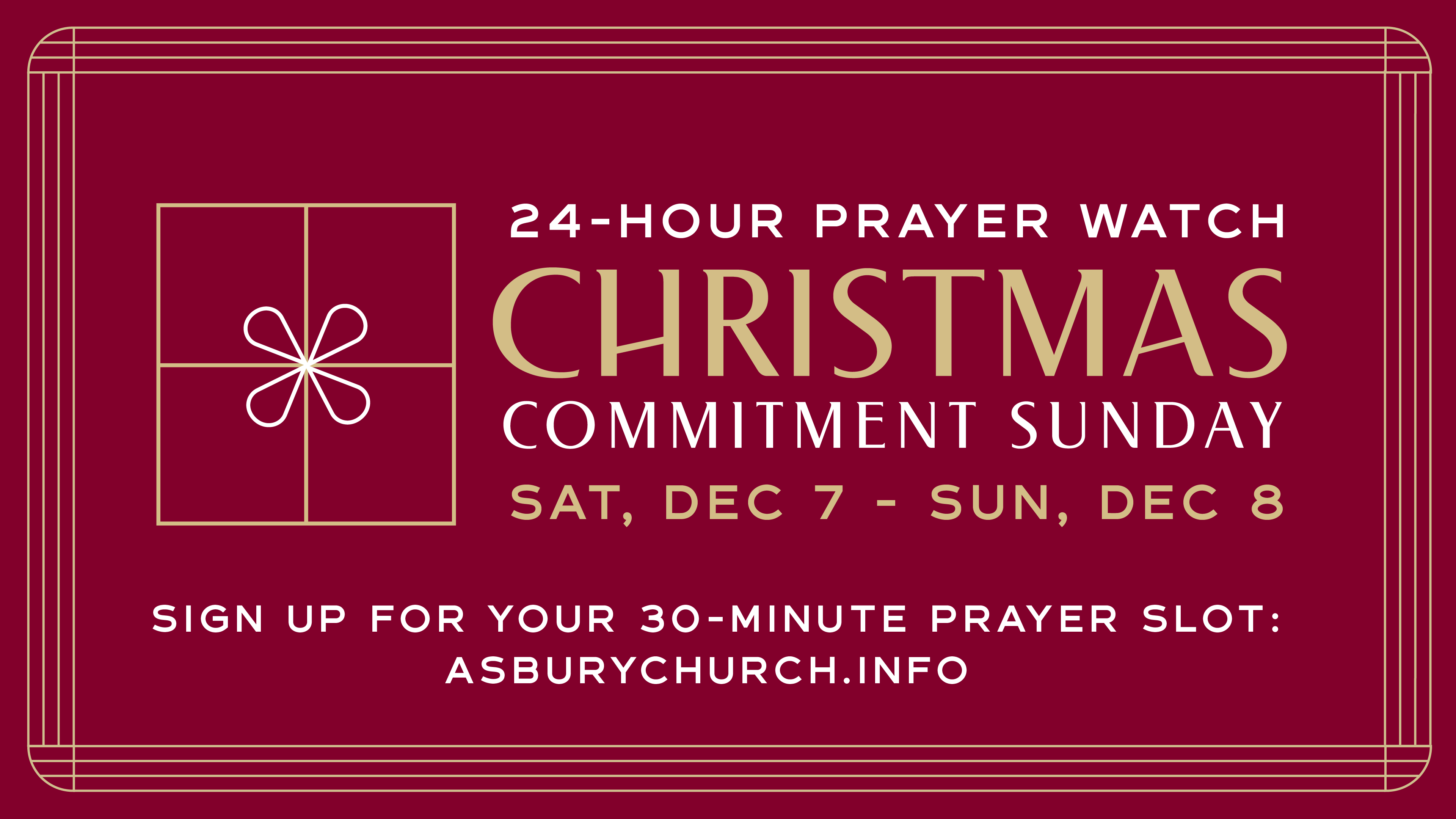 Christmas Commitment 24-Hour Prayer Watch