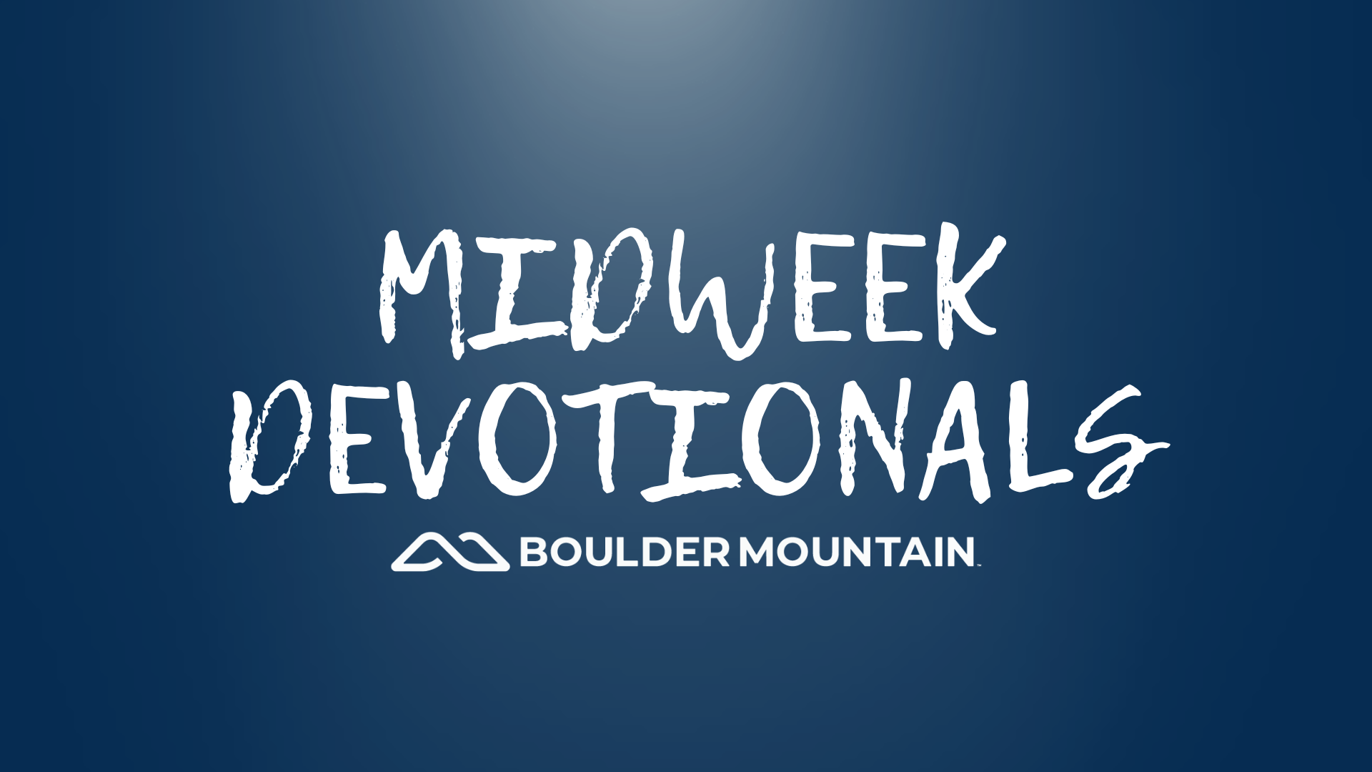 Midweek Devotional