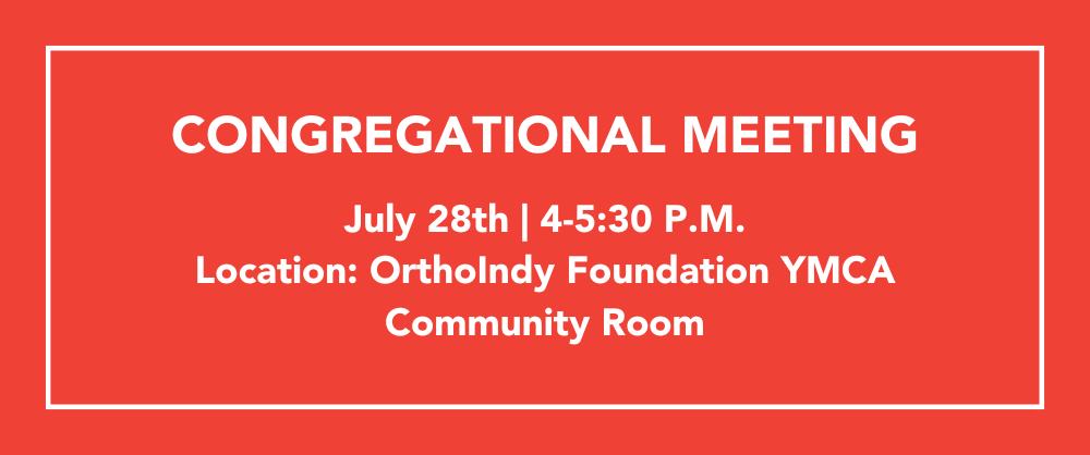 July 28, 2024 Congregational Meeting  