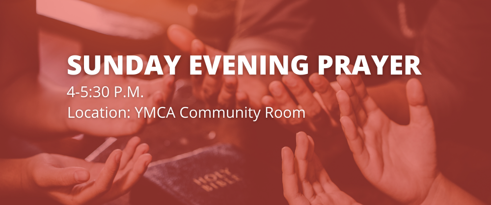 Sunday Evening Prayer 