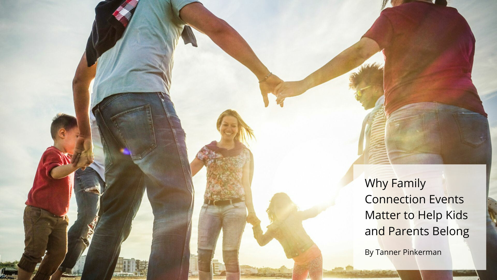 why-family-connection-events-matter