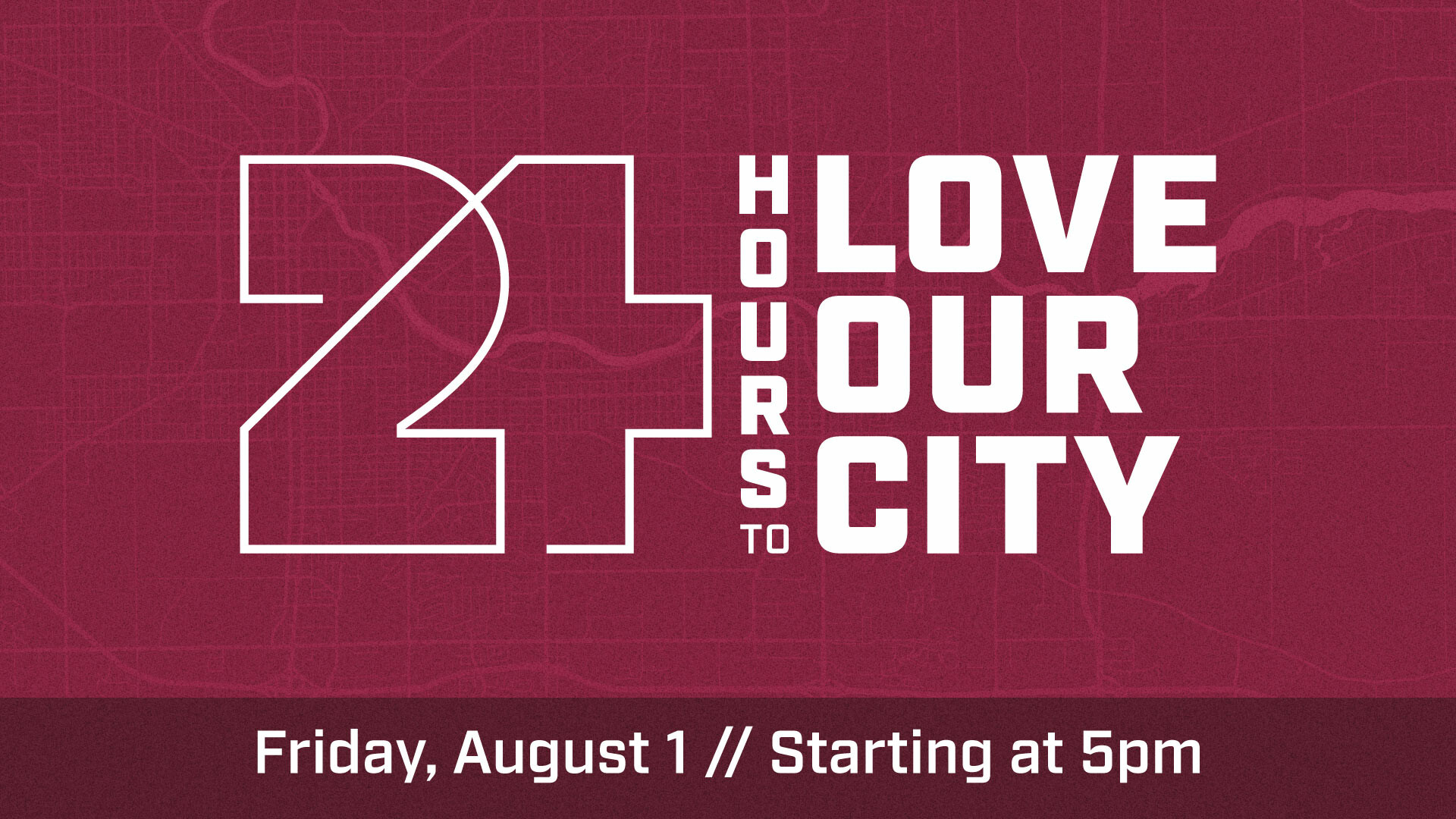 24 Hours to Love Our City 