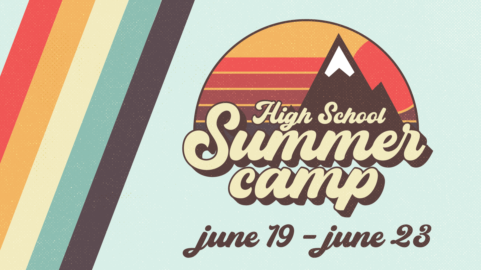 High School Summer Camp