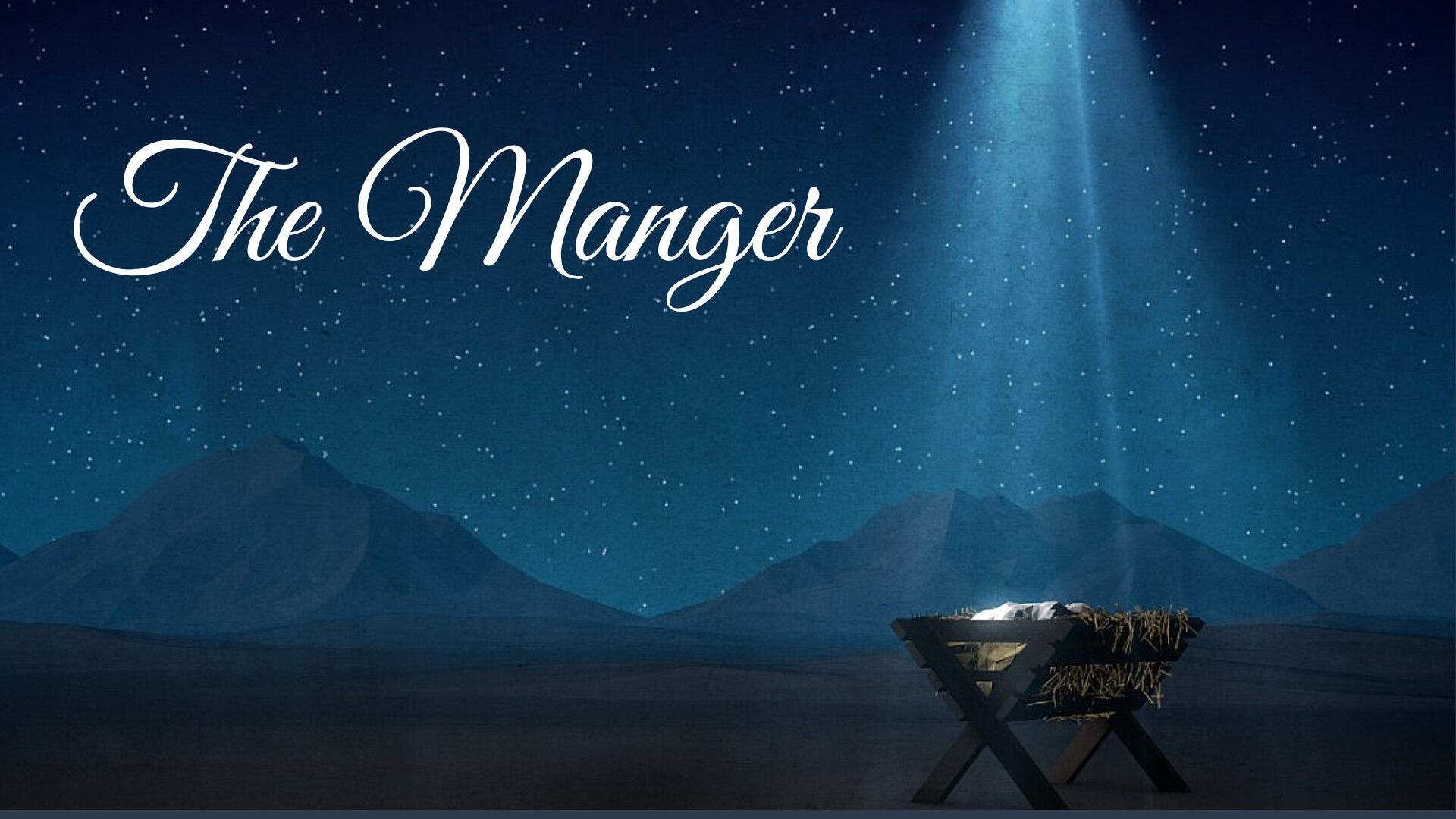The Manger, Children's Message
