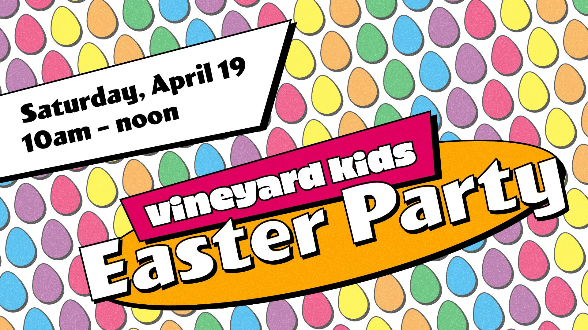 Vineyard Kids Easter Party 