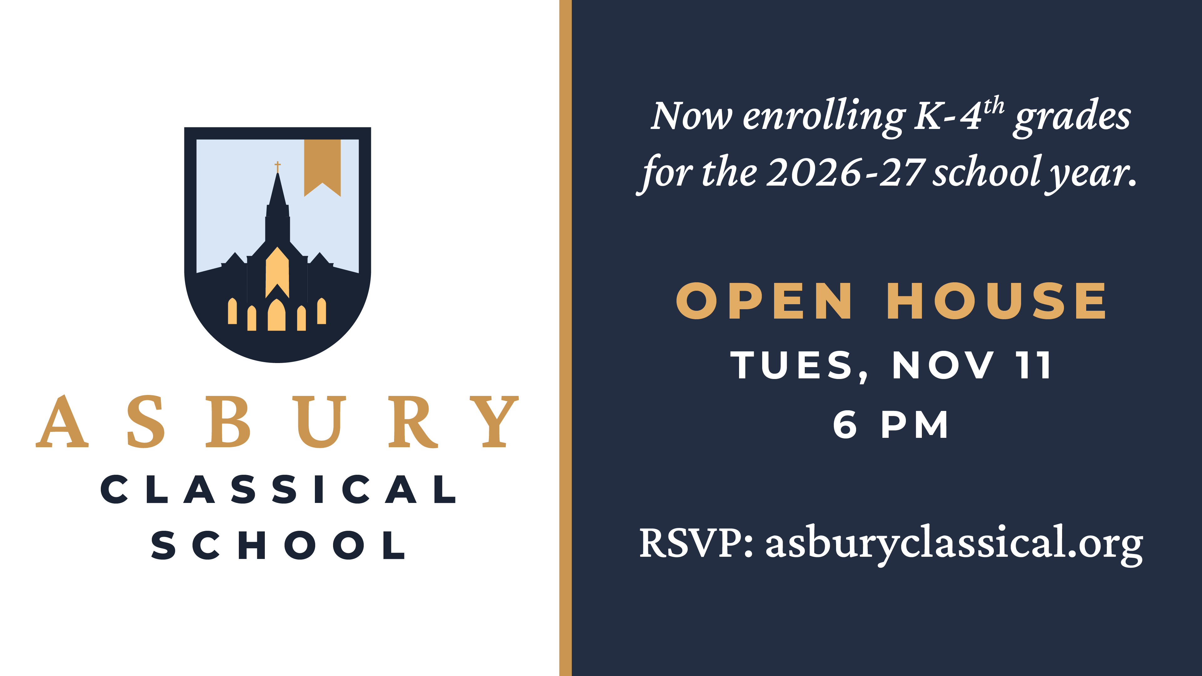 Asbury Classical School Open House