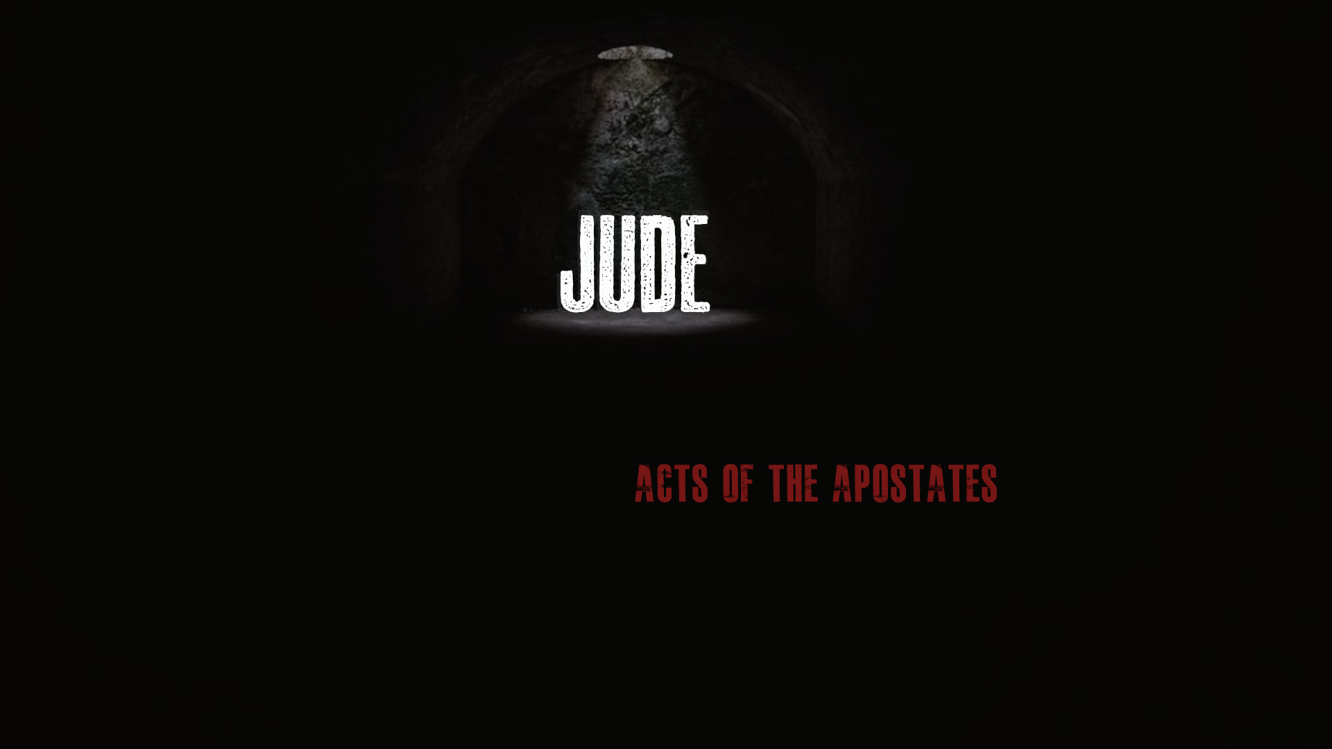 Jude: Acts of Apostates