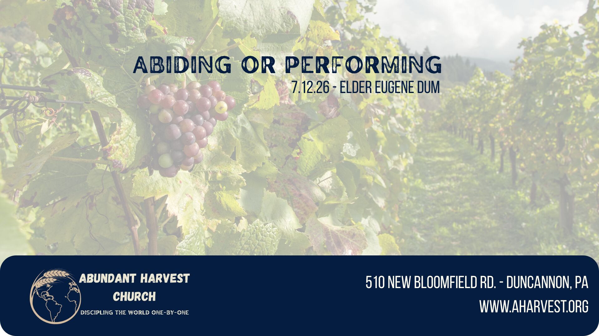 7.12.2026 - Sermon: Abiding or Performing