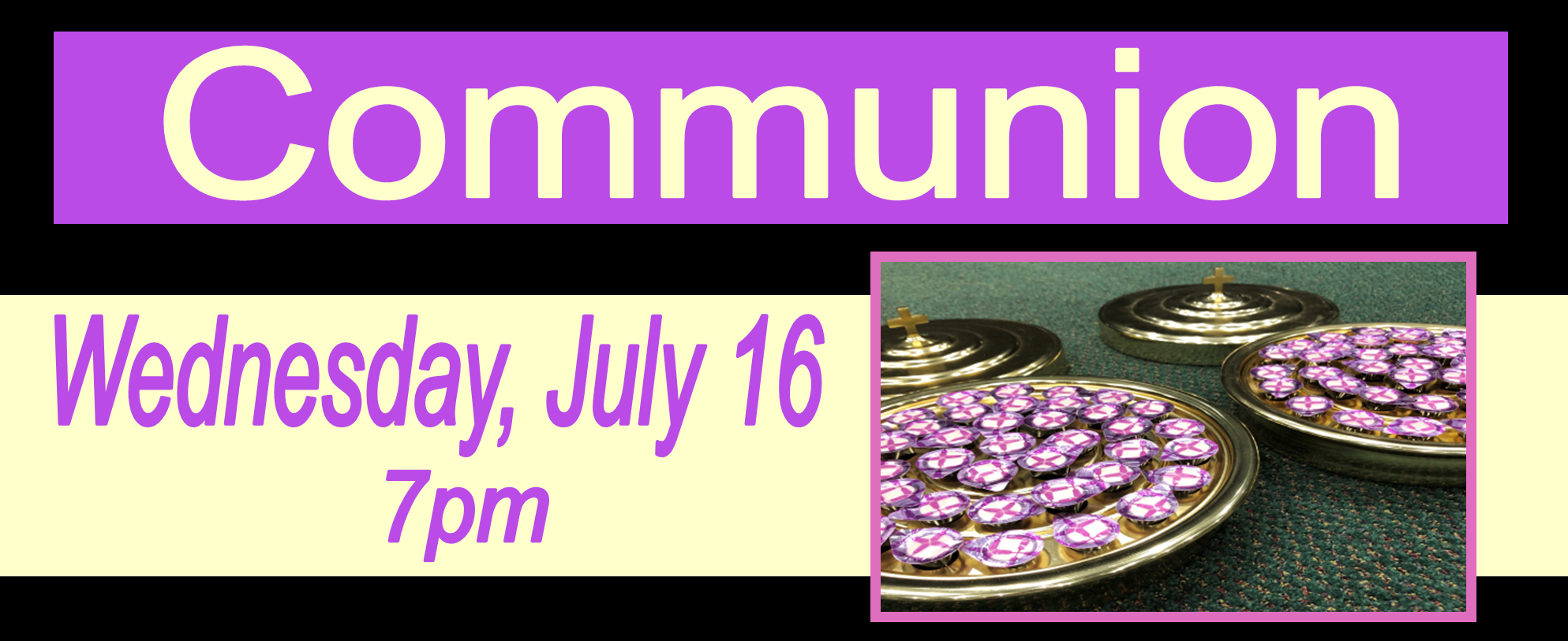 Communion Wednesday Web Banner 7-16-25