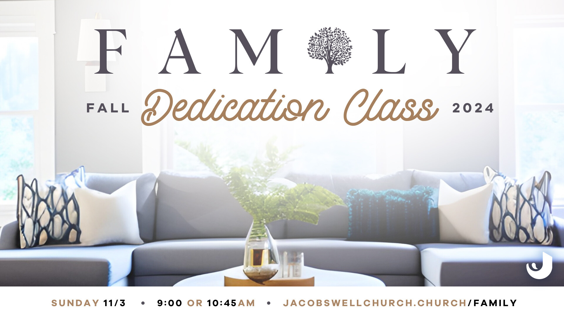 Family Dedication Class