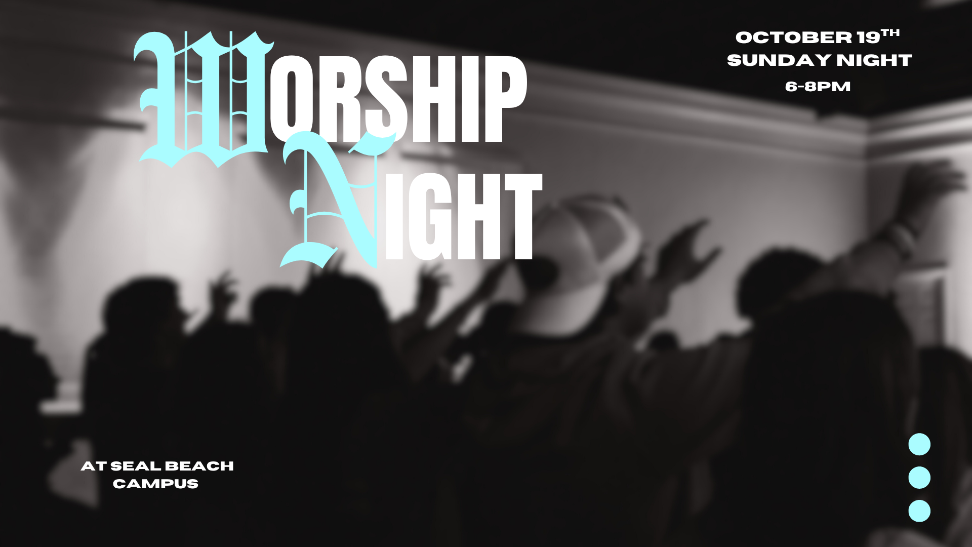 Seal Beach Worship Night