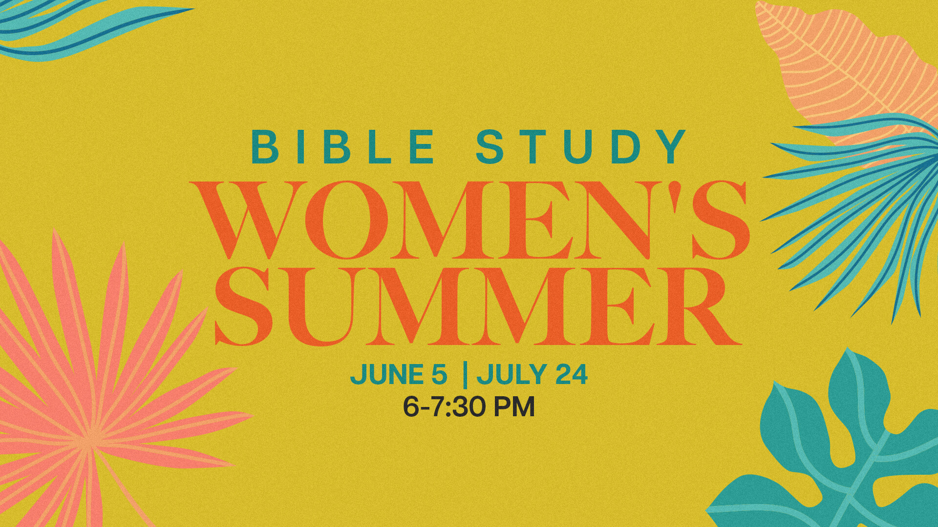 In the Summertime - Women's Bible Study