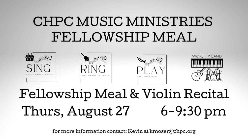 CHPC Music Ministries Fellowship Meal