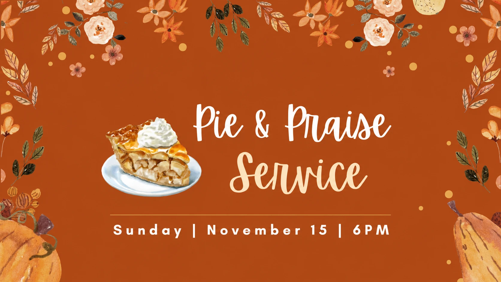 Pie and Praise Service