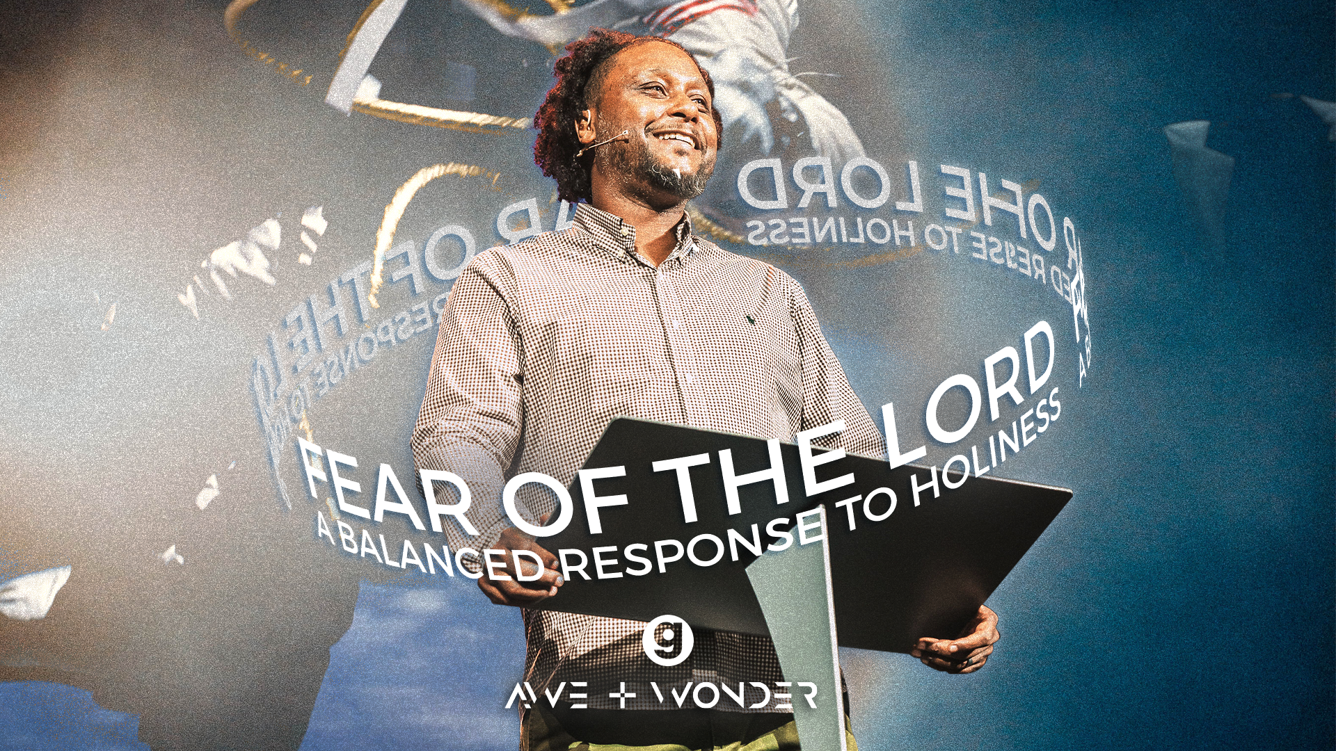 Fear Of The Lord: A Balance Response To Holiness