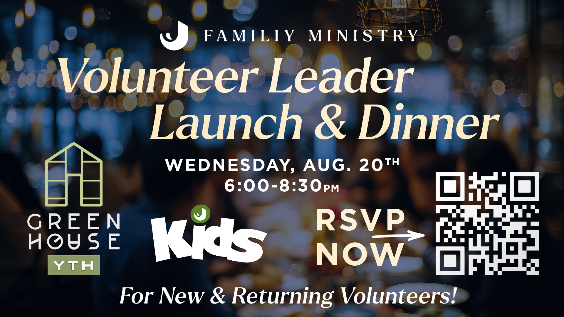 Family Ministry Volunteer Leader Launch