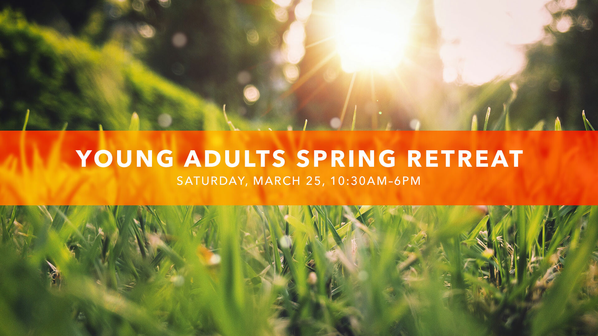 Young Adult Spring Retreat