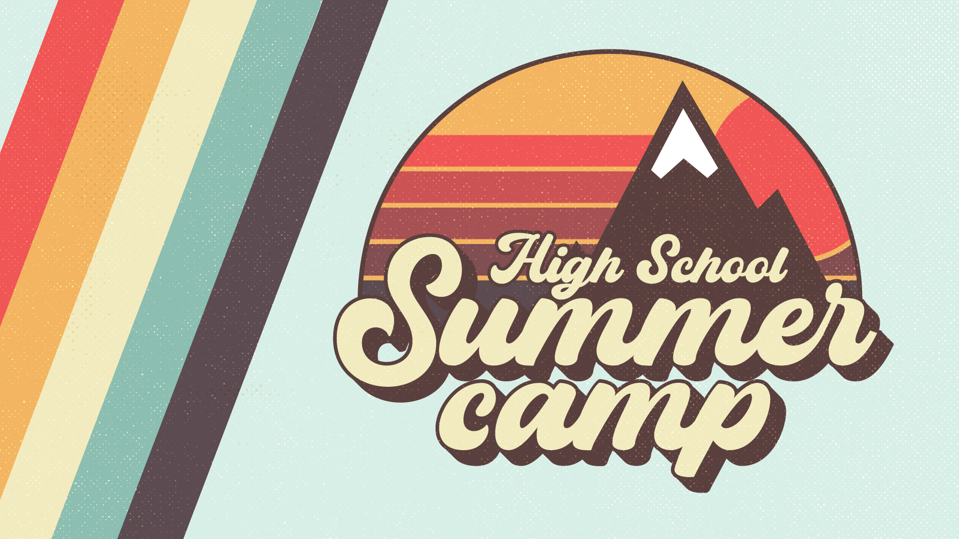 High School Summer Camp 