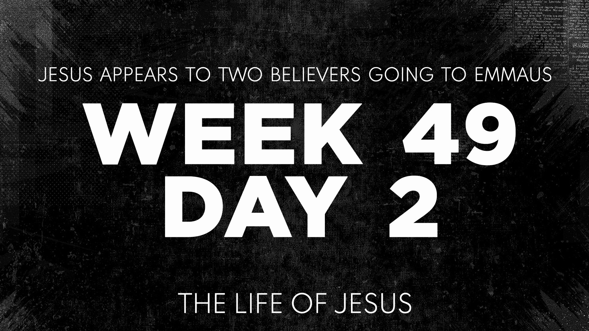 Week 49 Day 2