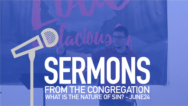 What is the Nature of Sin?