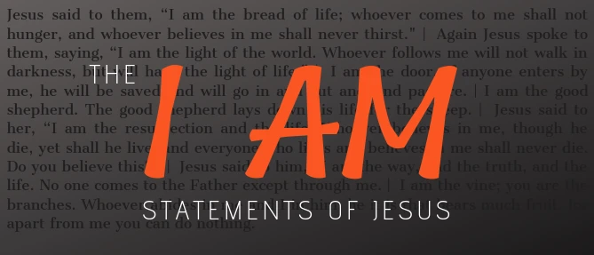 The I AM Statements of Jesus