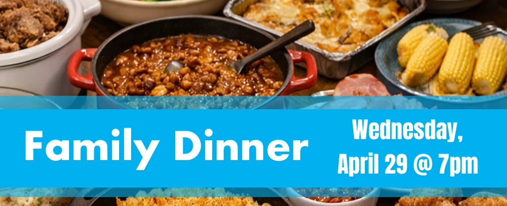 Family Potluck Dinner 4-29-26 Web Banner