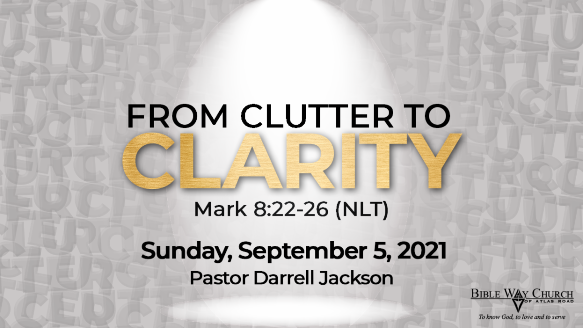 "From Clutter to Clarity"