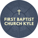 First Baptist Church Kyle