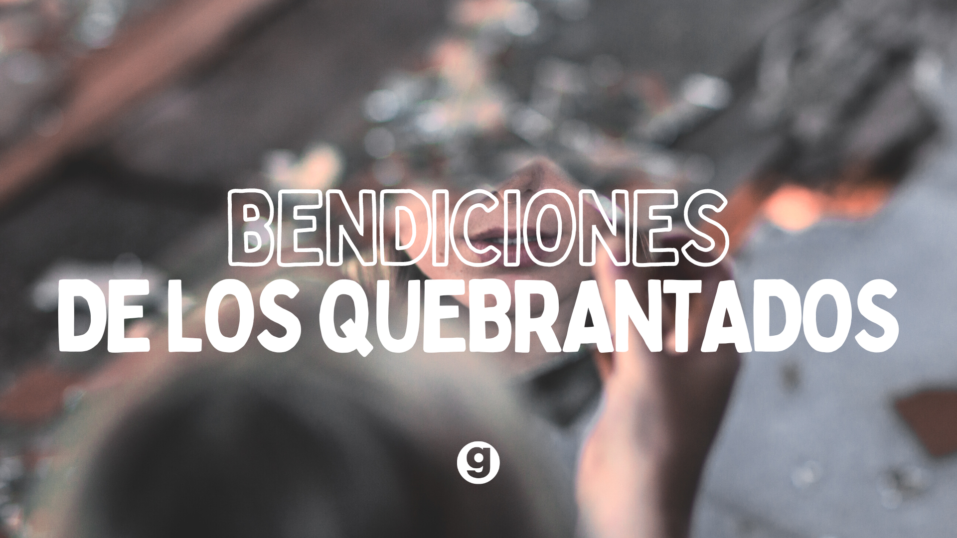 Bendiciones de los Quebrantados episode artwork
