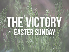 Victory - Easter 2014