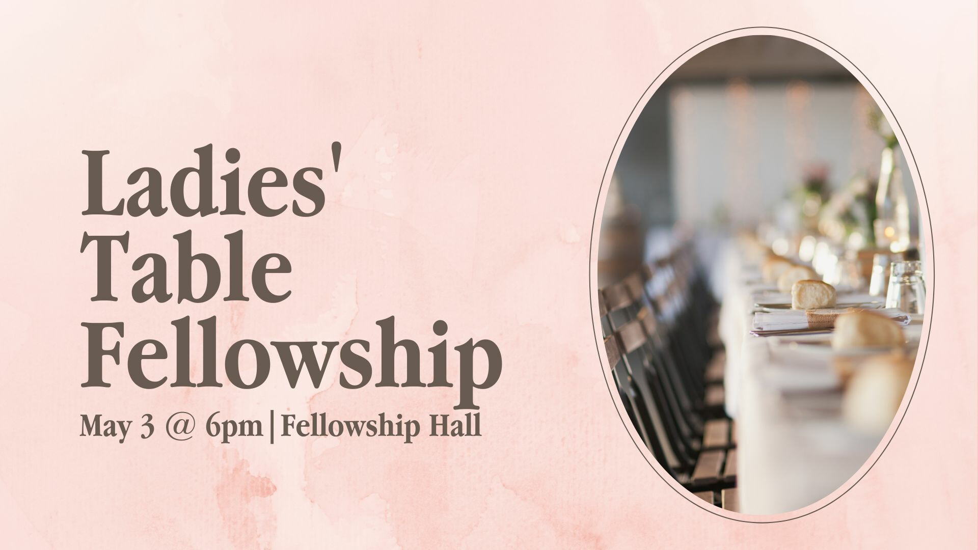 Ladies' Table Fellowship Sherwood Oaks Christian Church