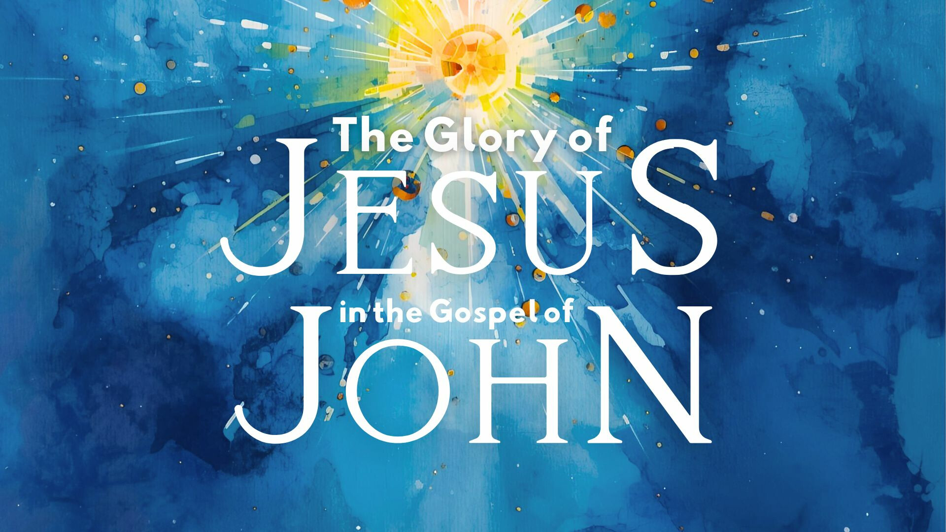 The Glory of Jesus in the Gospel of John