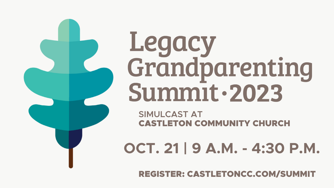 Legacy Grandparenting Summit | 23