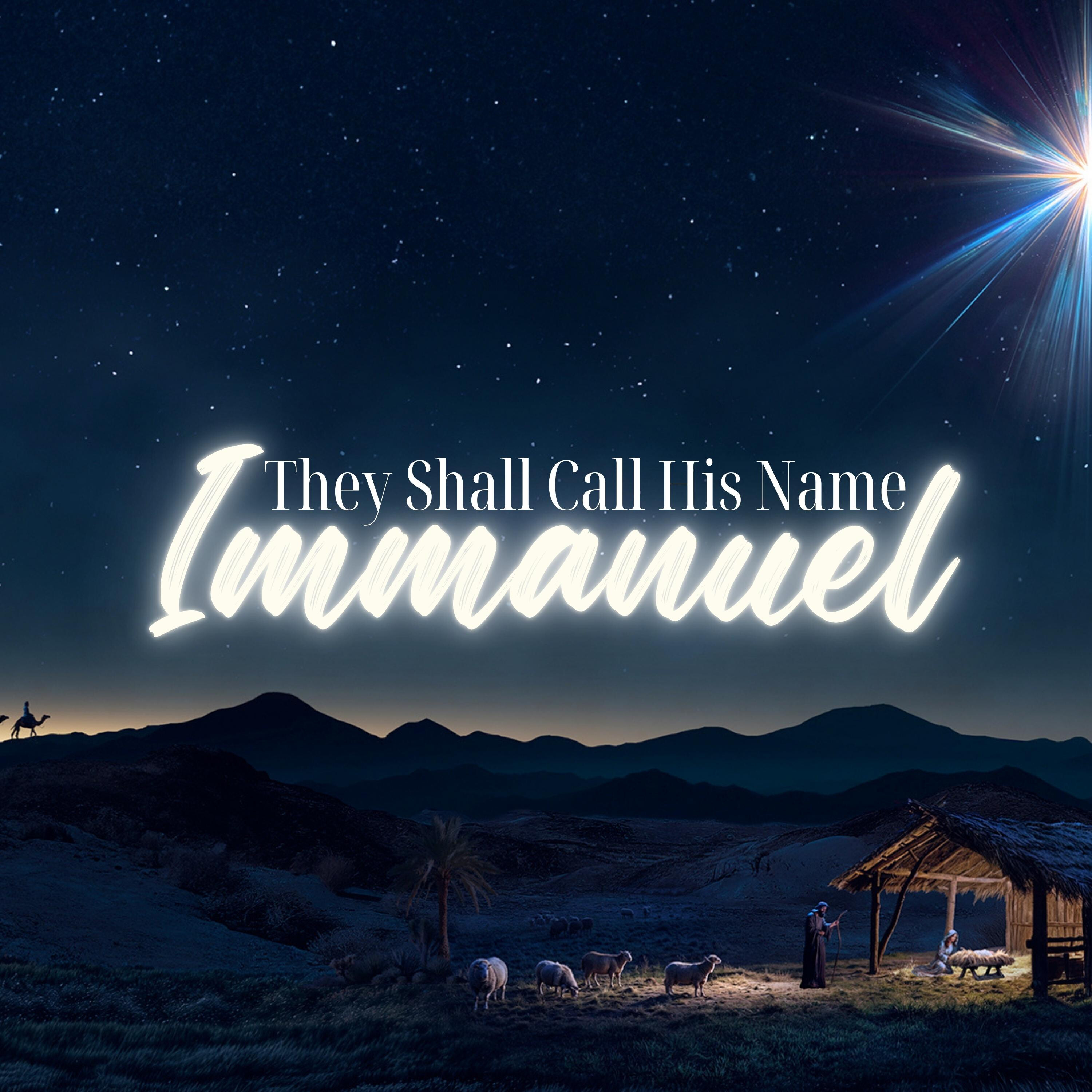 They Shall Call His Name Immanuel episode artwork