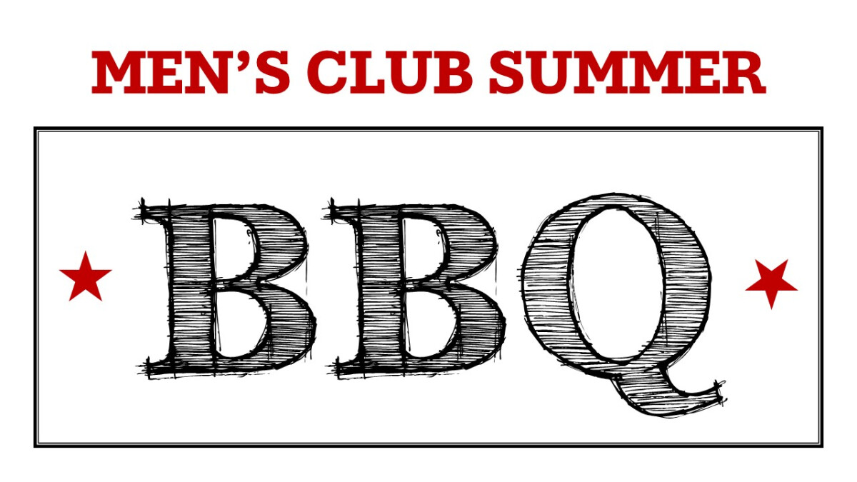 Men's Club Summer BBQ