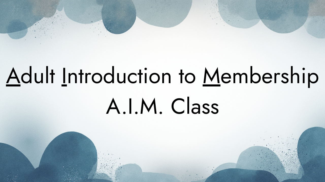 Adult Introduction to Membership