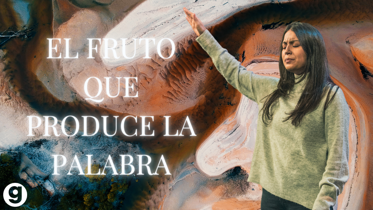 El Fruto Que Produce La Palabra episode artwork