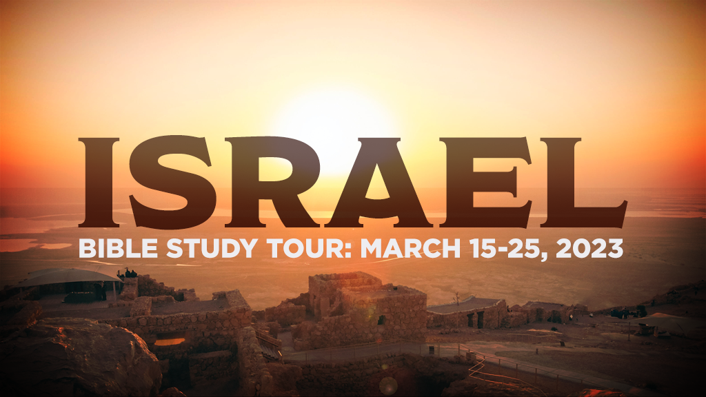 Israel: Bible Study Tour