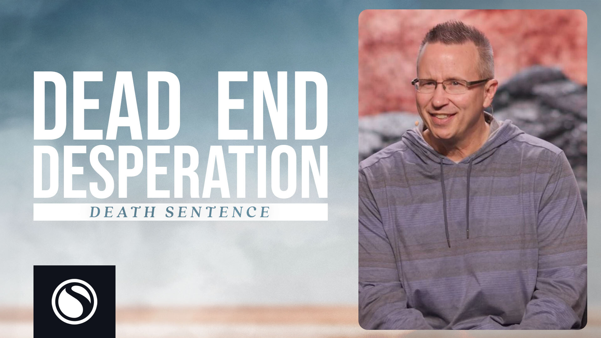 Watch Dead End Desperation - Death Sentence