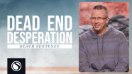 Dead End Desperation Sagebrush Church