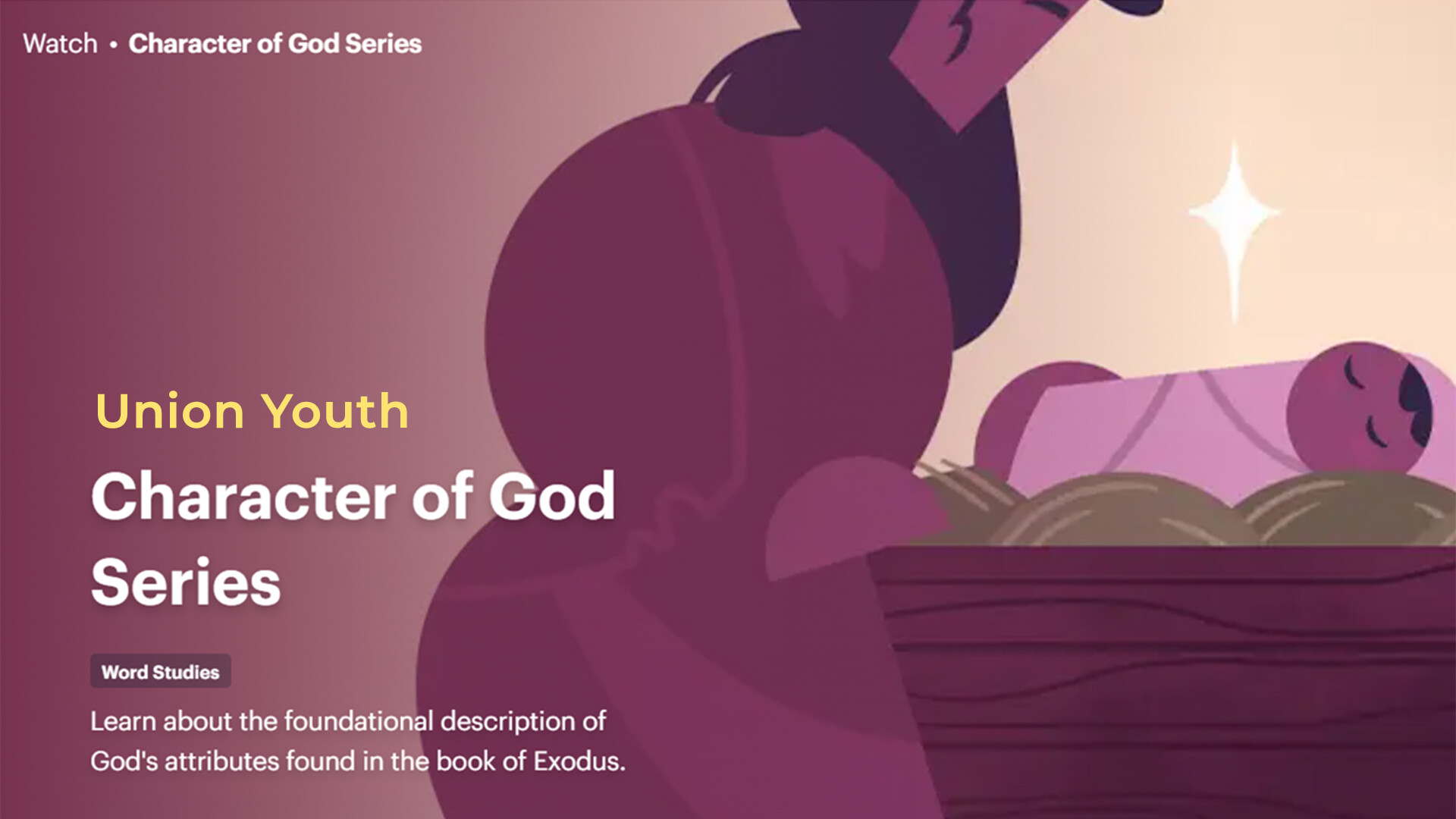 Character of God Series