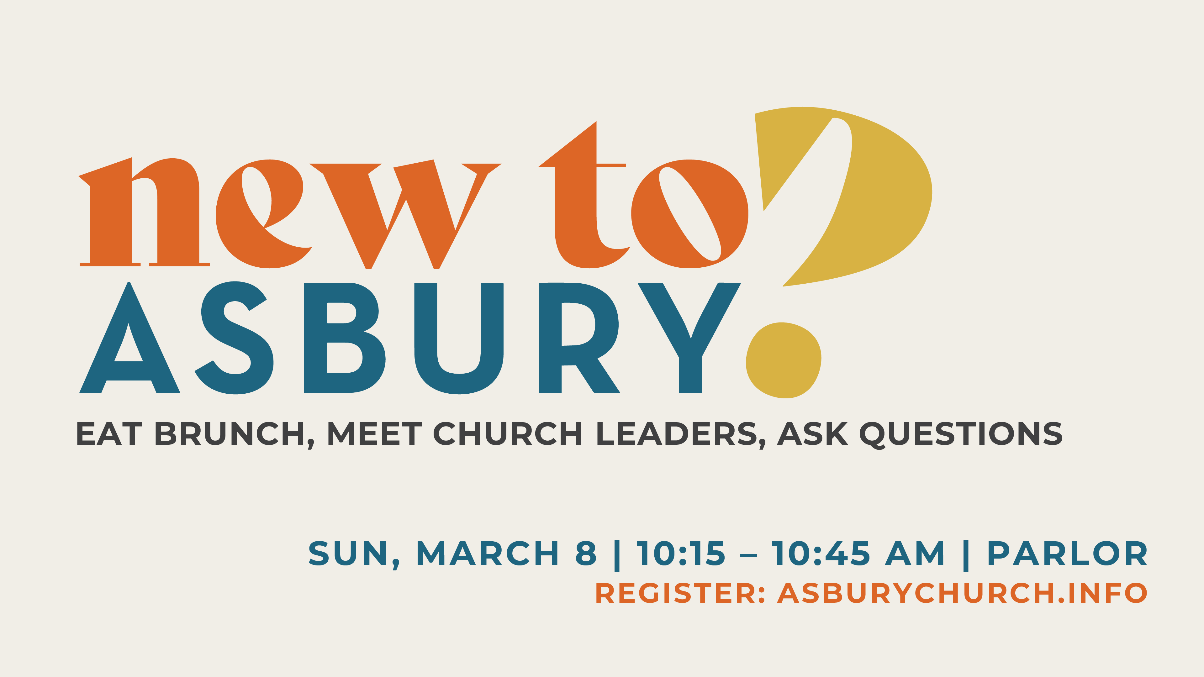 New to Asbury Brunch